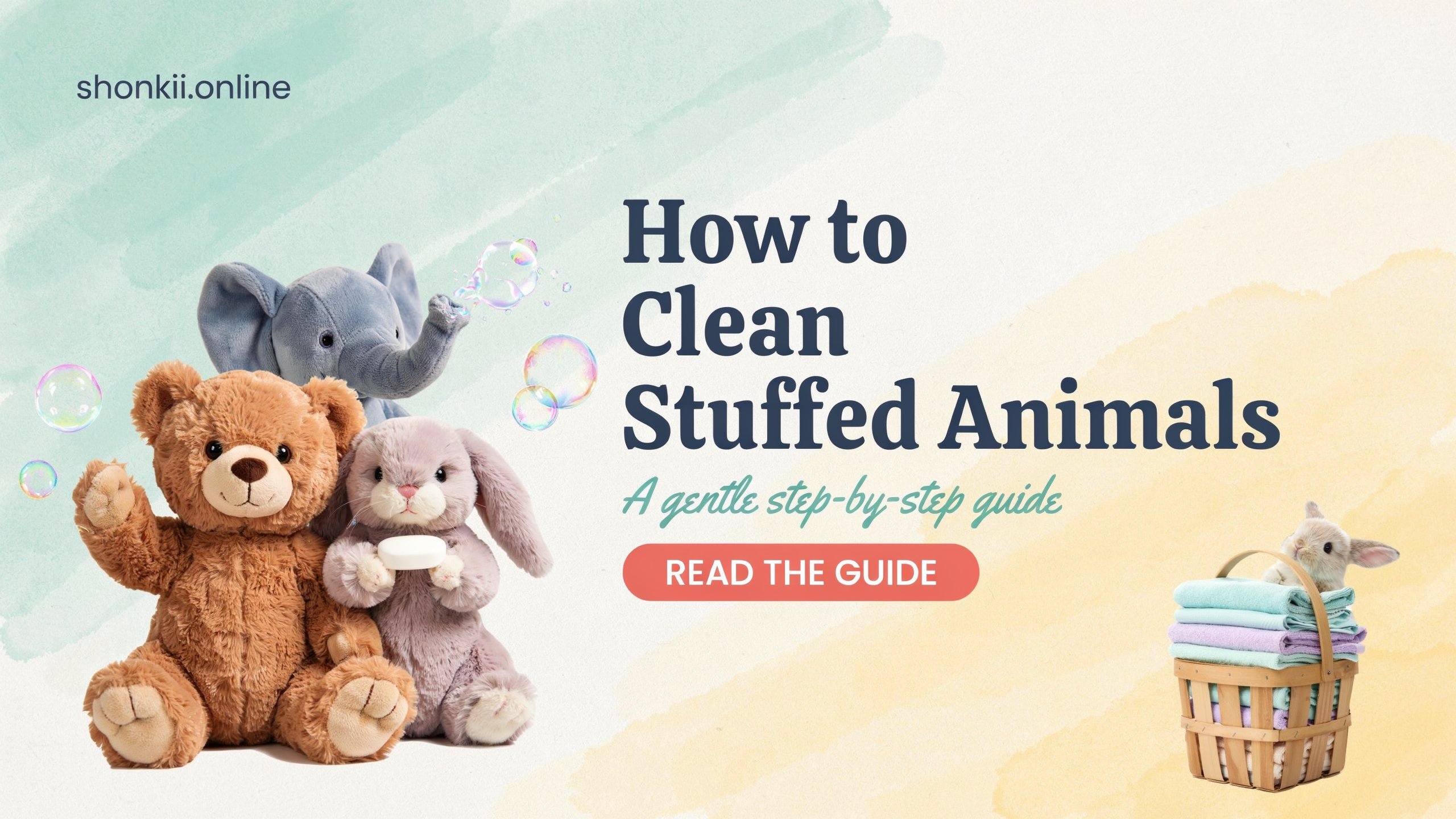 How to Clean Stuffed Animals